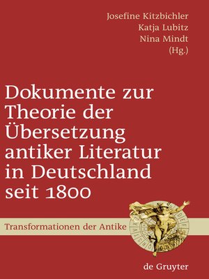 cover image of Dokumente zur Theorie der Übersetzung antiker Literatur in Deutschland seit 1800